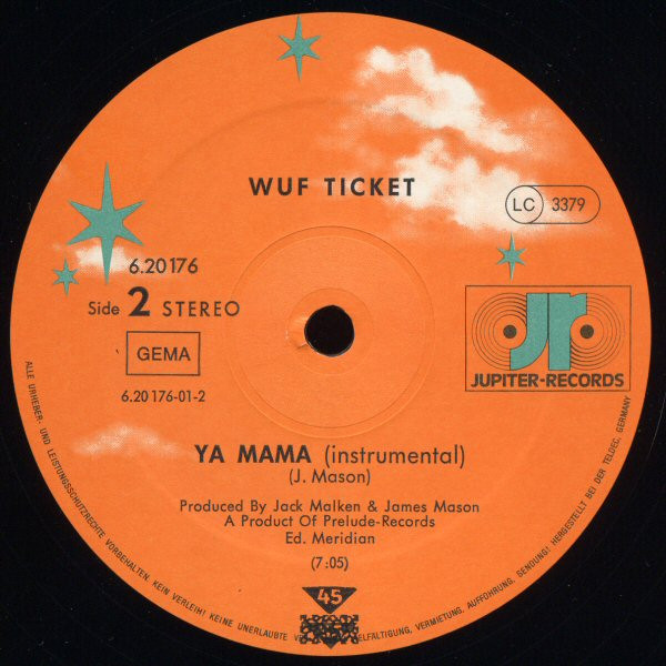Wuf Ticket - Ya Mama | Jupiter Records (6.20176) - 3 Wuf Ticket - Ya Mama | Jupiter Records (6.20176) - 3
