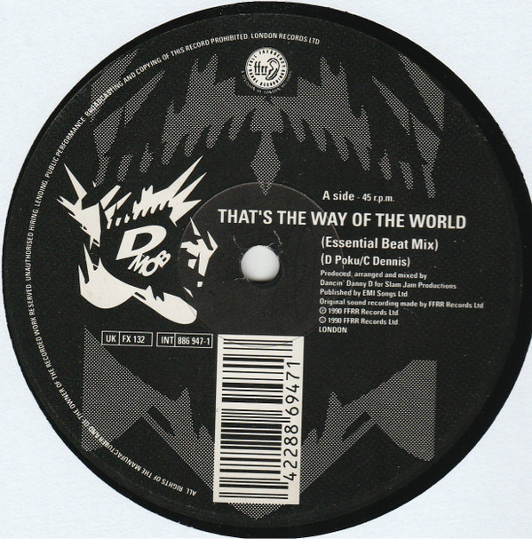 D Mob With Cathy Dennis - That's The Way Of The World | FFRR (886 947-1) - 3