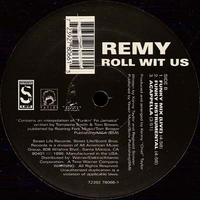 Remy - Roll Wit Us | Street Life Records (72392 78066-1) - 2 Remy - Roll Wit Us | Street Life Records (72392 78066-1) - 2