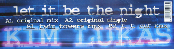 Kim Lukas - Let It Be The Night | Exe Records (EXE 004) - 5
