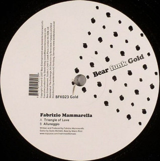 Fabrizio Mammarella - Triangle Of Love / Allunaggio | Bear Funk (BFK023 Gold)