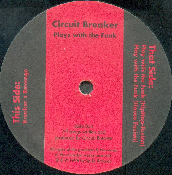 Circuit Breaker - Play With The Funk | Spike (Spike 003) - main