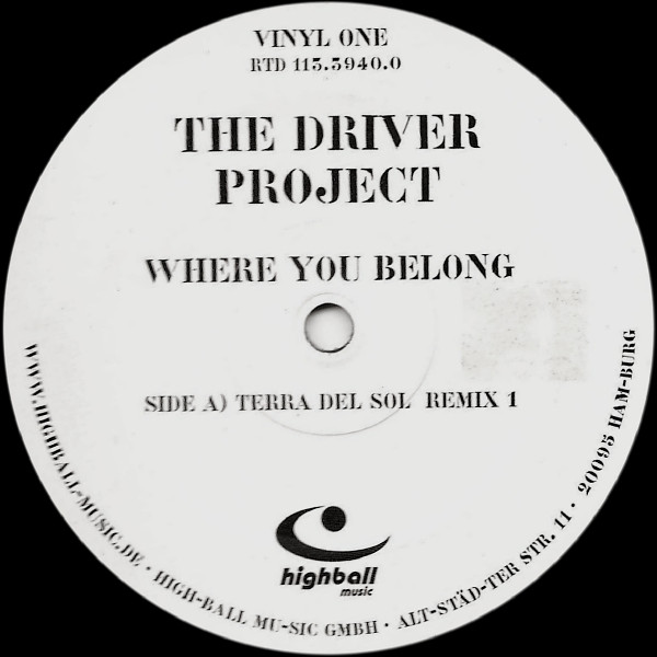 The Driver Project - Where You Belong | Highball Music (RTD 113.3940.0) - main The Driver Project - Where You Belong | Highball Music (RTD 113.3940.0) - main