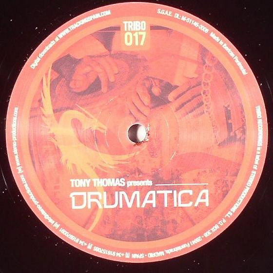 Tony Thomas - Drumatica | Tribo Recordings (TRIBO 017)