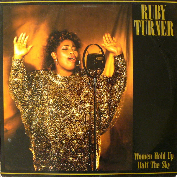 Ruby Turner - Women Hold Up Half The Sky | Jive (HIP 36)