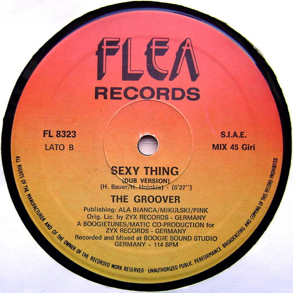 The Groover - Sexy Thing | Flea Records (FL 8323) - 4
