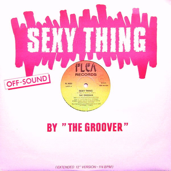 The Groover - Sexy Thing | Flea Records (FL 8323) - main