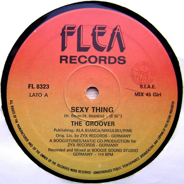The Groover - Sexy Thing | Flea Records (FL 8323) - 3