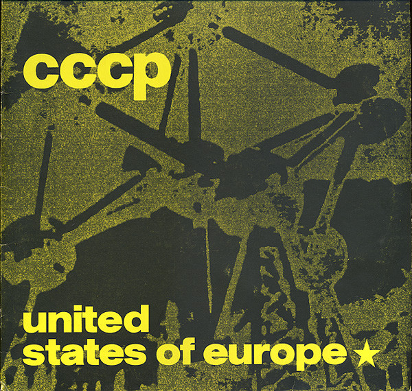 C.C.C.P. - United States Of Europe | Amnesia Records (15555-406)