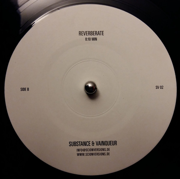 Substance & Vainqueur - Reverberation / Reverberate | Scion Versions (SV 02) - 2