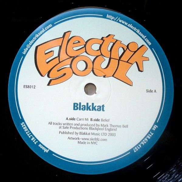Blakkat - Carri Mi / Belief | Electrik Soul (ES 8012)