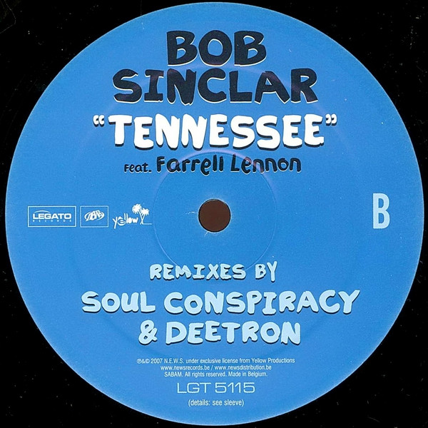 Bob Sinclar Feat. Farrell Lennon - Tennessee | Legato Records (LGT 5115) - 3