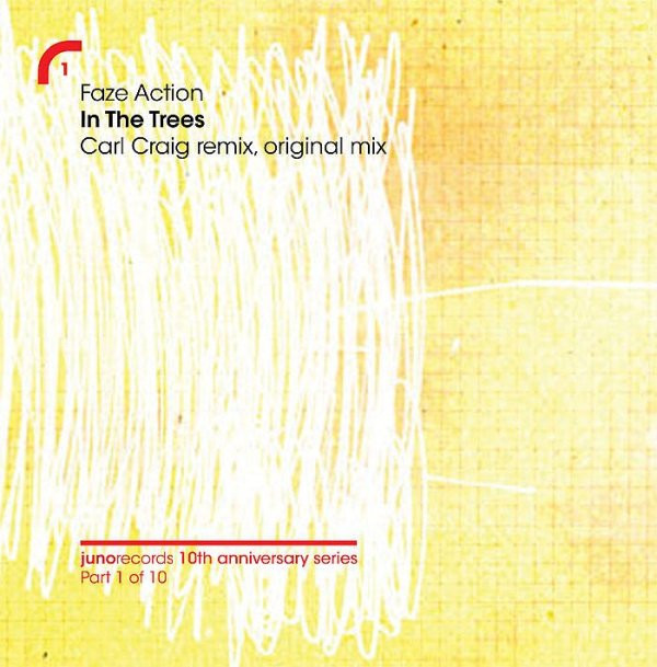 Faze Action - In The Trees (Carl Craig Remix, Original Mix) | Juno Records (JUNO 1) - main