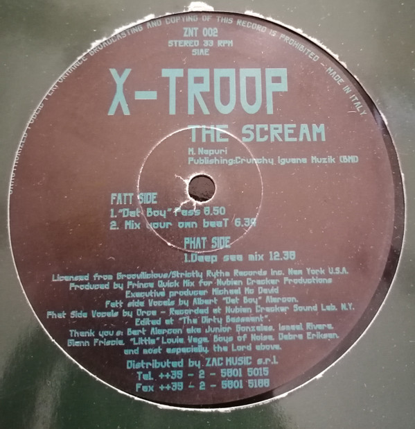 X-Troop - The Scream | ZAC International (ZNT 002)