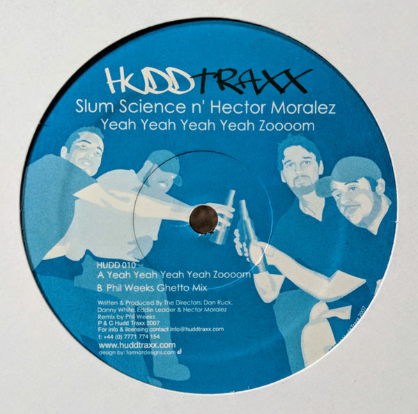 Slum Science n' Hector Moralez - Yeah Yeah Yeah Yeah Zoooom | Hudd Traxx (HUDD 010) - main