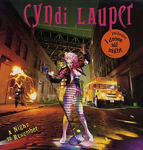 Cyndi Lauper - A Night To Remember | Epic (EPC 462499 1) - 7 Cyndi Lauper - A Night To Remember | Epic (EPC 462499 1) - 7