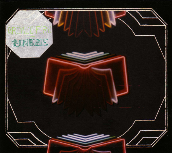Arcade Fire - Neon Bible | Merge Records (MRG285) - 2