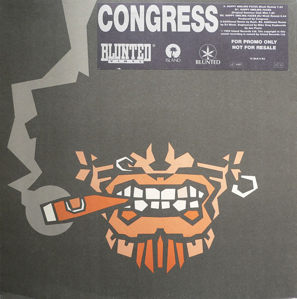 Congress - Happy Smiling Faces | Blunted (12 BLN 9 DJ)