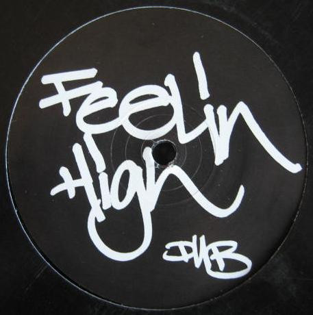 Feelin' High