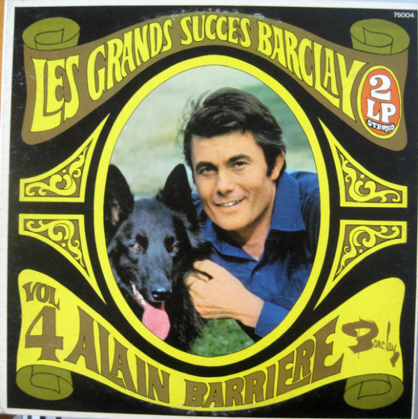 Alain Barrière - Les Grands Succès Barclay Vol 4 | Barclay (75004) - main Alain Barrière - Les Grands Succès Barclay Vol 4 | Barclay (75004) - main