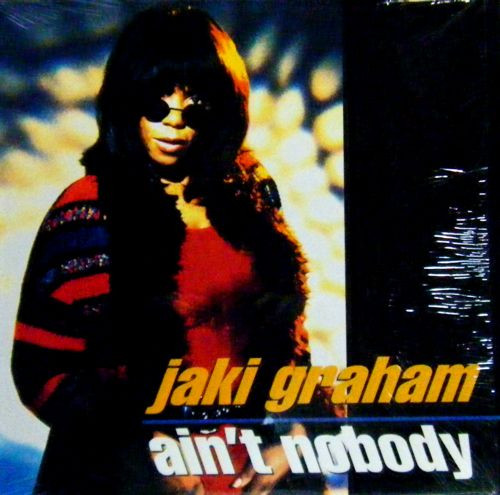 Jaki Graham - Ain't Nobody | Critique (01624 15529-1)