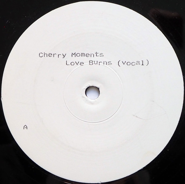Cherry Moments - Love Burns | Not On Label (Love Burns) - main