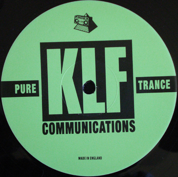The KLF - What Time Is Love? (Pure Trance 1) | KLF Communications (KLF 004T) - 4 The KLF - What Time Is Love? (Pure Trance 1) | KLF Communications (KLF 004T) - 4