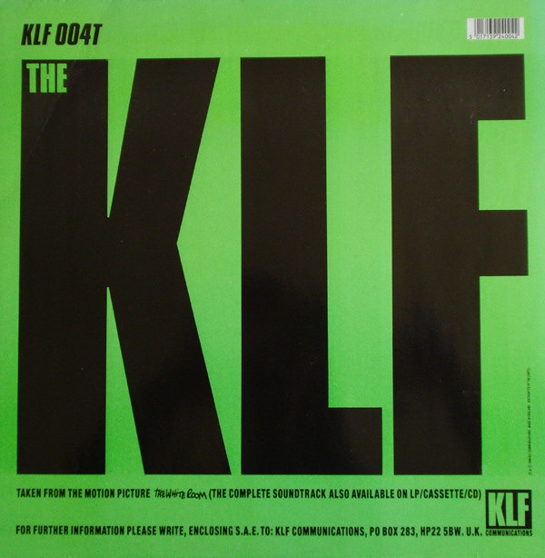 The KLF - What Time Is Love? (Pure Trance 1) | KLF Communications (KLF 004T) - 2 The KLF - What Time Is Love? (Pure Trance 1) | KLF Communications (KLF 004T) - 2