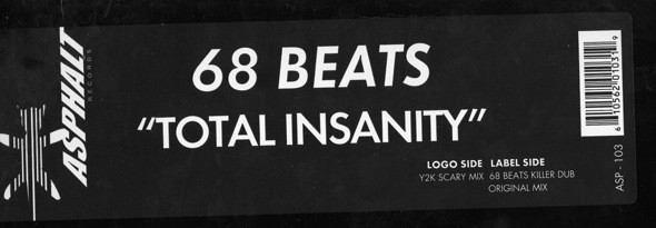 68 Beats - Total Insanity | Asphalt Records (ASP - 103) - 3 68 Beats - Total Insanity | Asphalt Records (ASP - 103) - 3