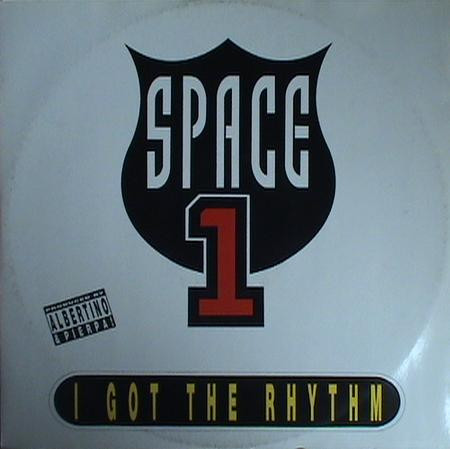 Space 1 - I Got The Rhythm | Rappin' Records (S 013) - main Space 1 - I Got The Rhythm | Rappin' Records (S 013) - main