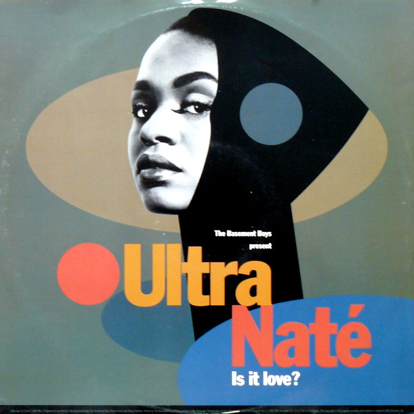 The Basement Boys Present Ultra Naté - Is It Love? / Scandal | Eternal (YZ509T) - main