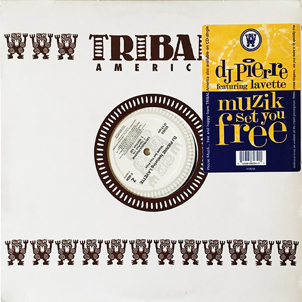 DJ Pierre & Lavette - Muzik Set You Free | TRIBAL America (Y-58234) - main DJ Pierre & Lavette - Muzik Set You Free | TRIBAL America (Y-58234) - main
