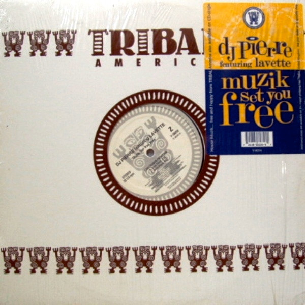 DJ Pierre & Lavette - Muzik Set You Free | TRIBAL America (Y-58234) - 3 DJ Pierre & Lavette - Muzik Set You Free | TRIBAL America (Y-58234) - 3