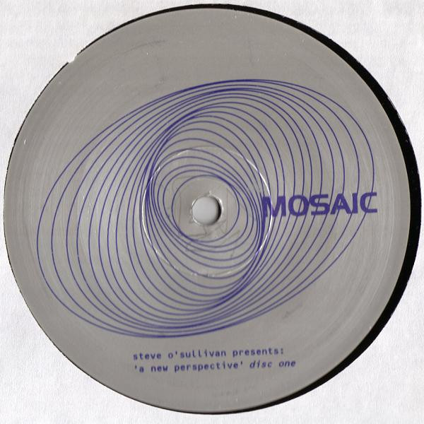 Steve O'Sullivan - A New Perspective | Mosaic (MOSAIC018)