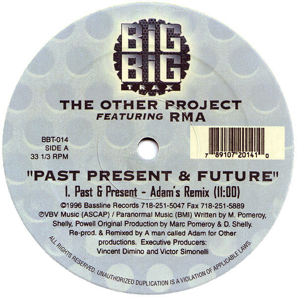 The Other Project Featuring RMA - Past Present & Future | Big Big Trax (BBT-014)
