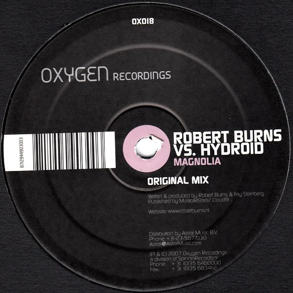 Robert Burns Vs. Hydroid - Magnolia | Oxygen Recordings (OX018)