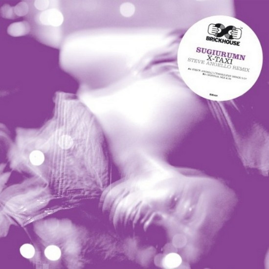 Sugiurumn - X-Taxi | Brickhouse Records (BH029)