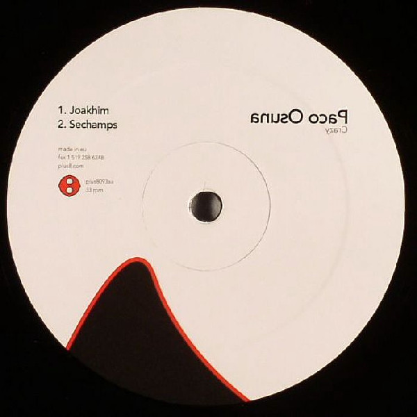 Paco Osuna - Crazy | Plus 8 Records (PLUS8093) - 2 Paco Osuna - Crazy | Plus 8 Records (PLUS8093) - 2
