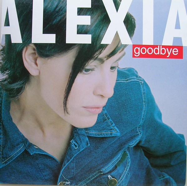 Alexia - Goodbye | Dance Pool (DAN 667562 6) - main