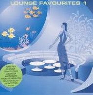 Various - Lounge Favourites 1 | Arcadiance (DCD 089-81302)