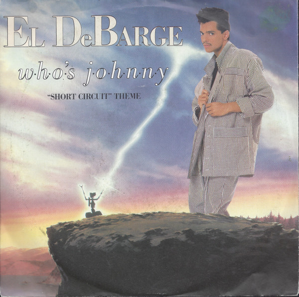 El DeBarge - Who's Johnny ("Short Circuit" Theme) | Gordy (ZB40723)