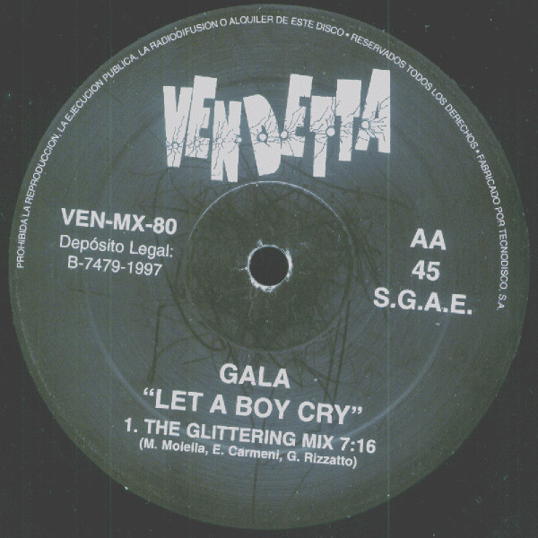 Gala - Let A Boy Cry | Vendetta Records (VENMX 80) - 3