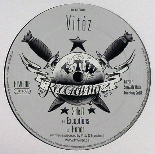 Vitéz - Fuck The World | F.T.W. Recordingz (FTW 006) - 2