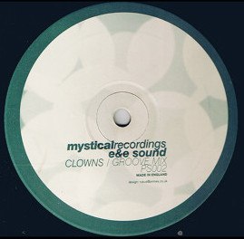 E&E Sound - Clowns | Mystical Recordings (PS002) - main E&E Sound - Clowns | Mystical Recordings (PS002) - main