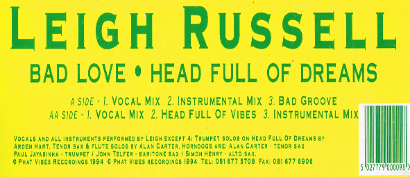 Leigh Russell - Bad Love / Head Full Of Dreams | Phat Vibes Recordings (VIBES 009)