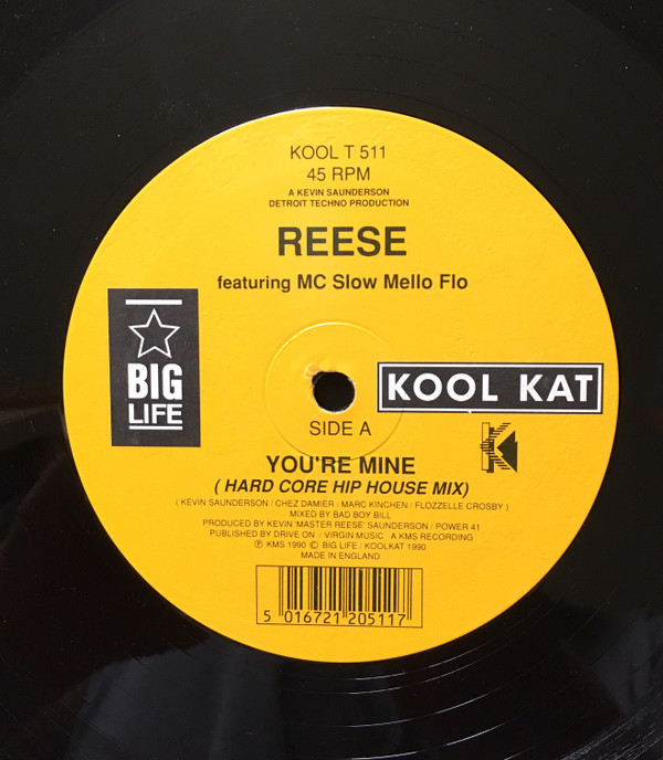 Reese Featuring M.C. Slow Mello Flo - You're Mine | Kool Kat (KOOL T 511) - 4
