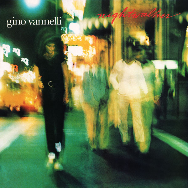 Gino Vannelli - Nightwalker | Arista (AL 9539) - main