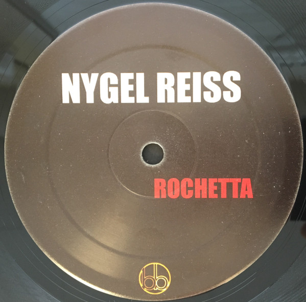 Nygel Reiss - Rochetta / Driven Innocence | Bellboy Records (BL048) - 3