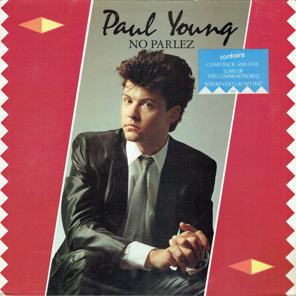Paul Young - No Parlez | CBS (CBS 25521)