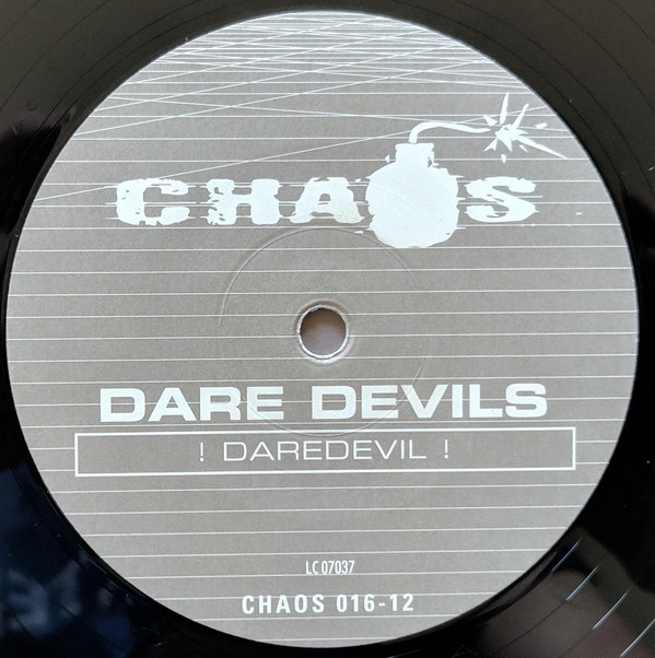 Dare Devils - ! Daredevil ! | Chaos Records (CHAOS 016-12) - 3